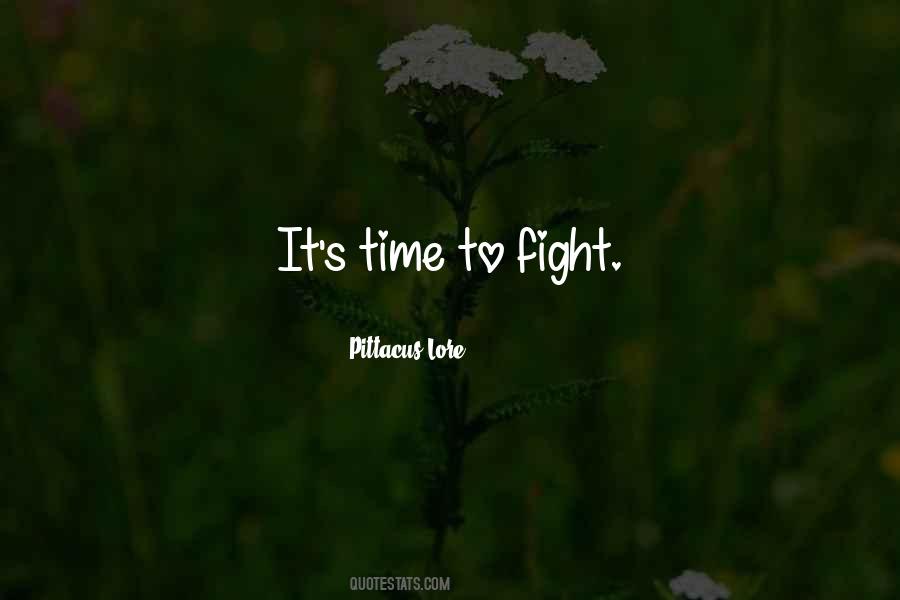 Quotes About It's Time #1799418