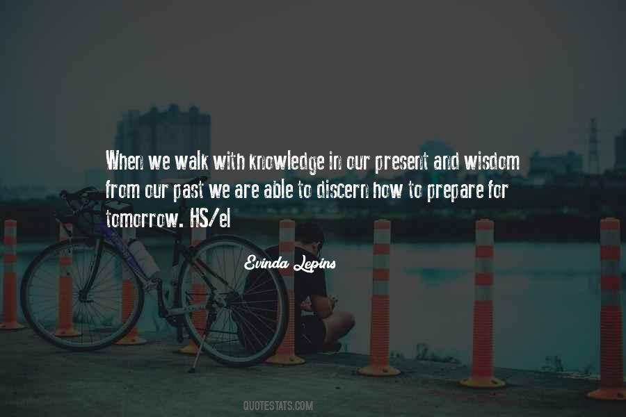 Past Walk Quotes #1226016