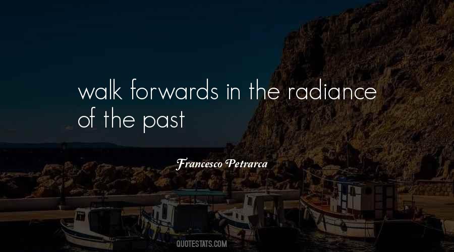 Past Walk Quotes #155064