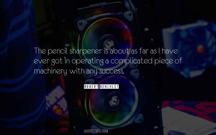 Quotes About Sharpener #207164