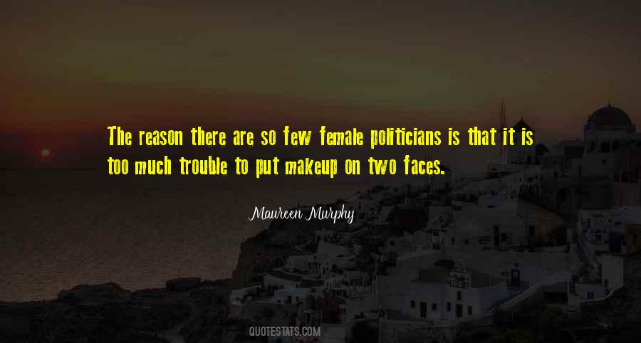 Quotes About Two Faces #534113