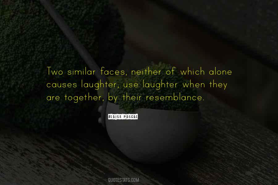 Quotes About Two Faces #894335