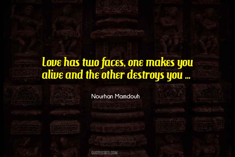 Quotes About Two Faces #947599