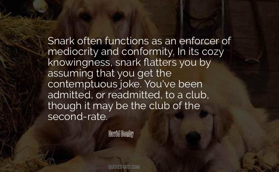 Quotes About Snark #1684907