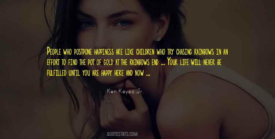 Quotes About Chasing Happiness #74892