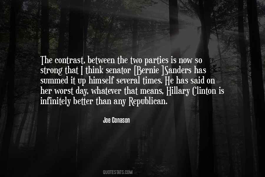 Quotes About The Worst Day #163439