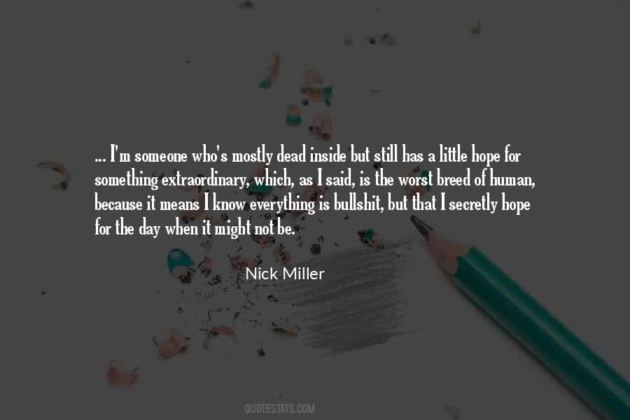 Quotes About The Worst Day #323841