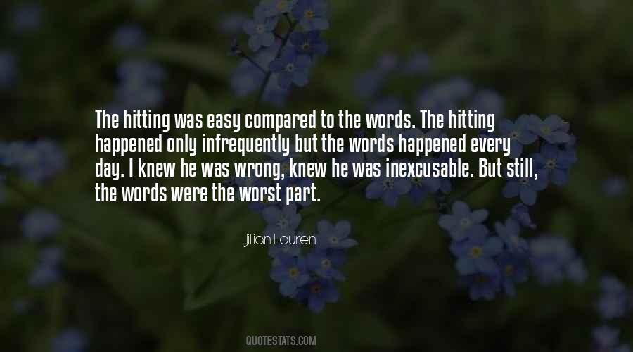 Quotes About The Worst Day #330421