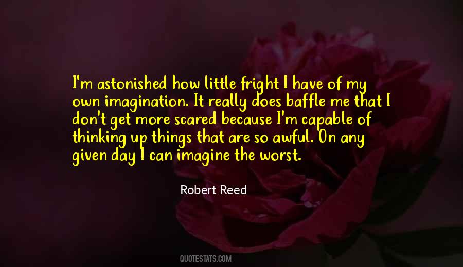 Quotes About The Worst Day #543650