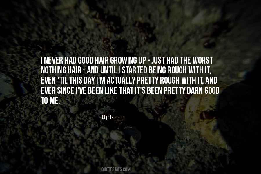 Quotes About The Worst Day #555643