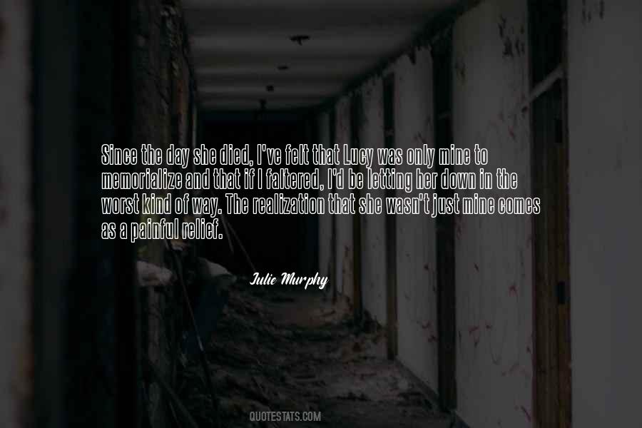 Quotes About The Worst Day #592191