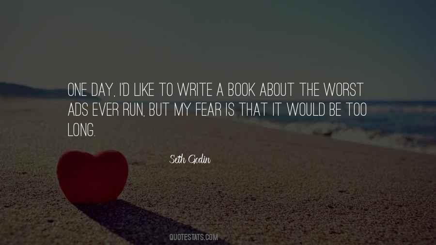 Quotes About The Worst Day #757007