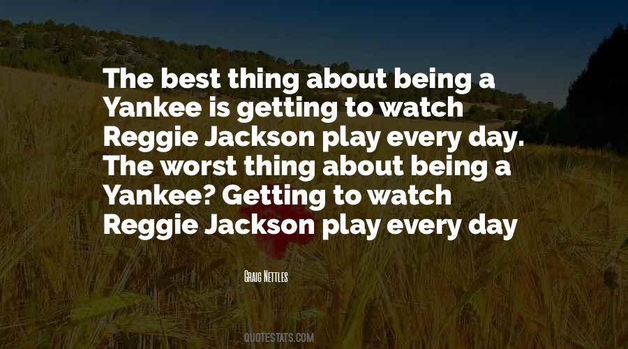 Quotes About The Worst Day #770529