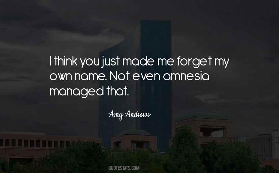 Quotes About Amnesia #313767