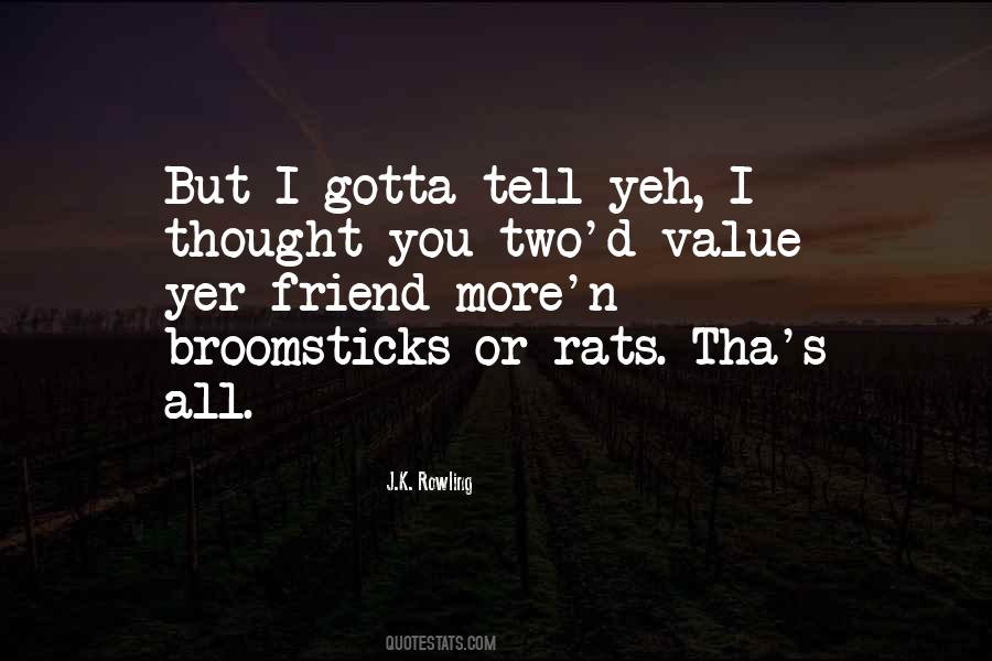 Quotes About Broomsticks #1009698