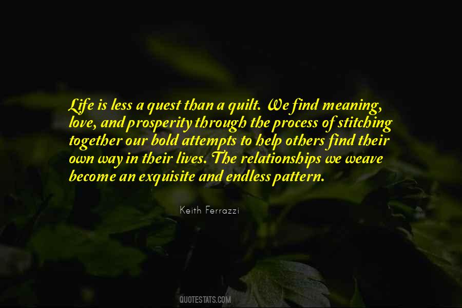 Quotes About The Meaning Of Life And Love #1015603