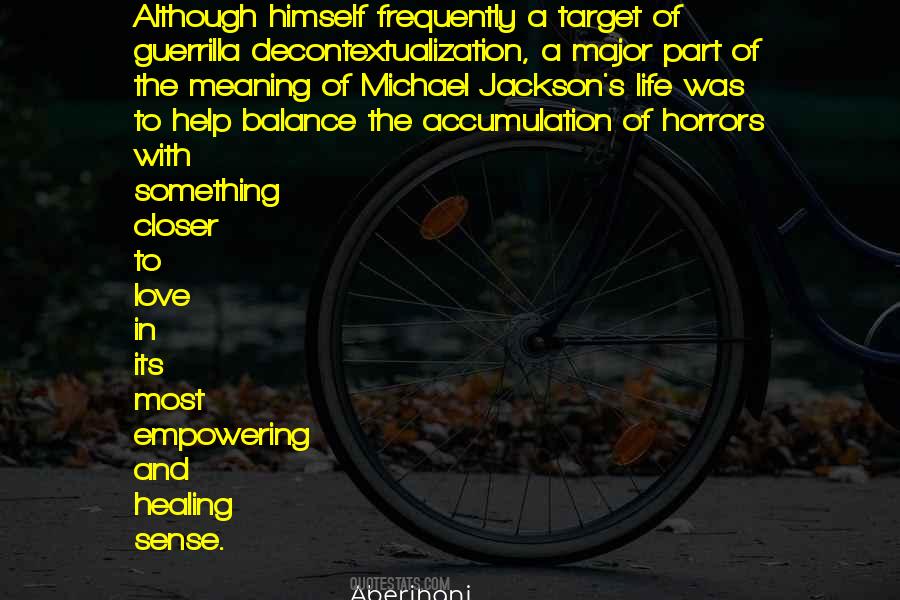 Quotes About The Meaning Of Life And Love #765409