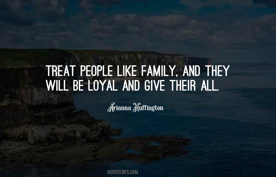 Quotes About Like Family #1137601