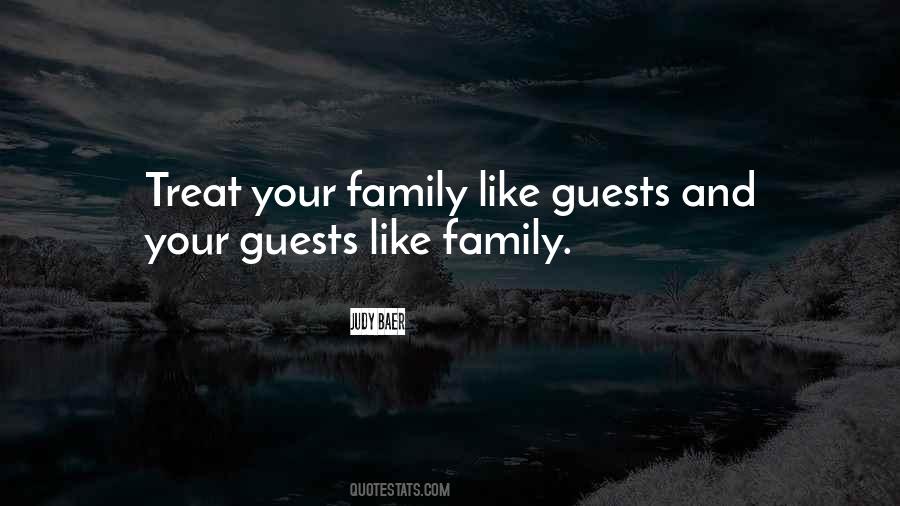 Quotes About Like Family #695409