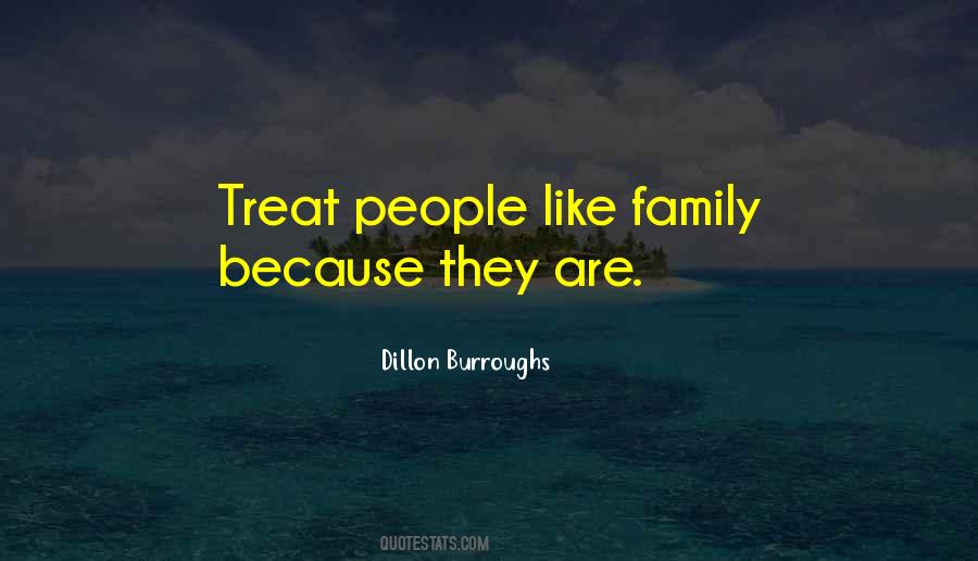 Quotes About Like Family #700736