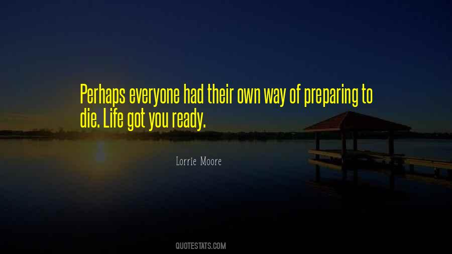 Quotes About Preparing For Death #1428655