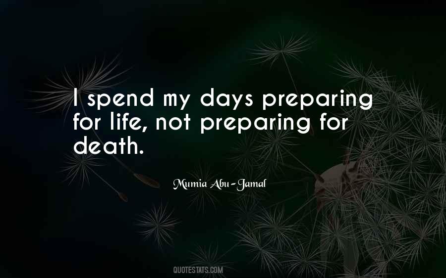 Quotes About Preparing For Death #482604