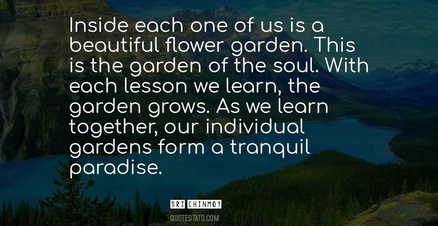 Quotes About Flower Gardens #1751876