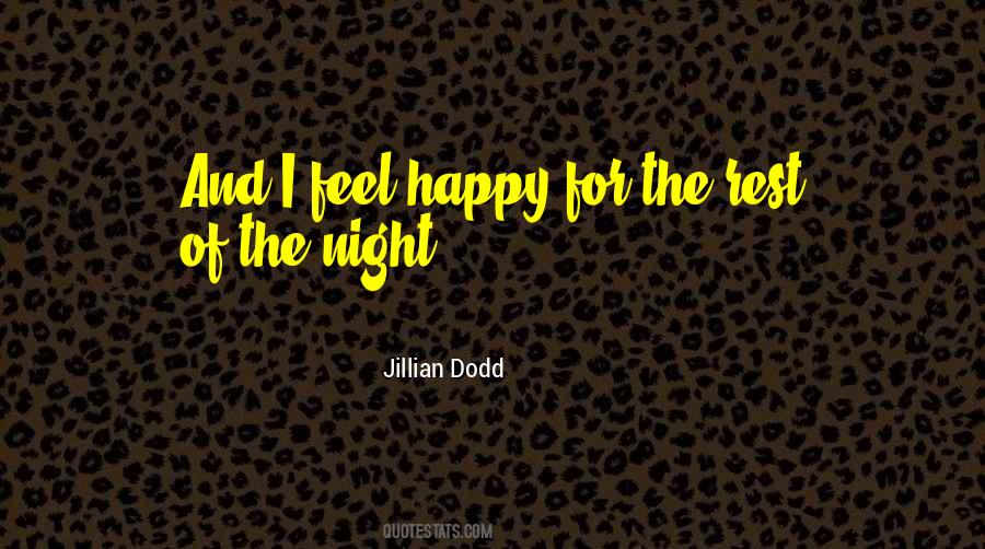 Feel Happy Quotes #1737759