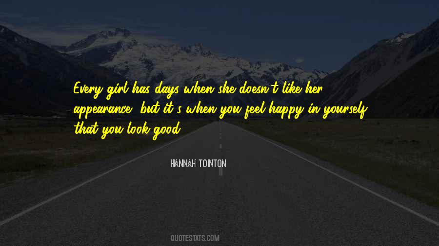 Feel Happy Quotes #1832223