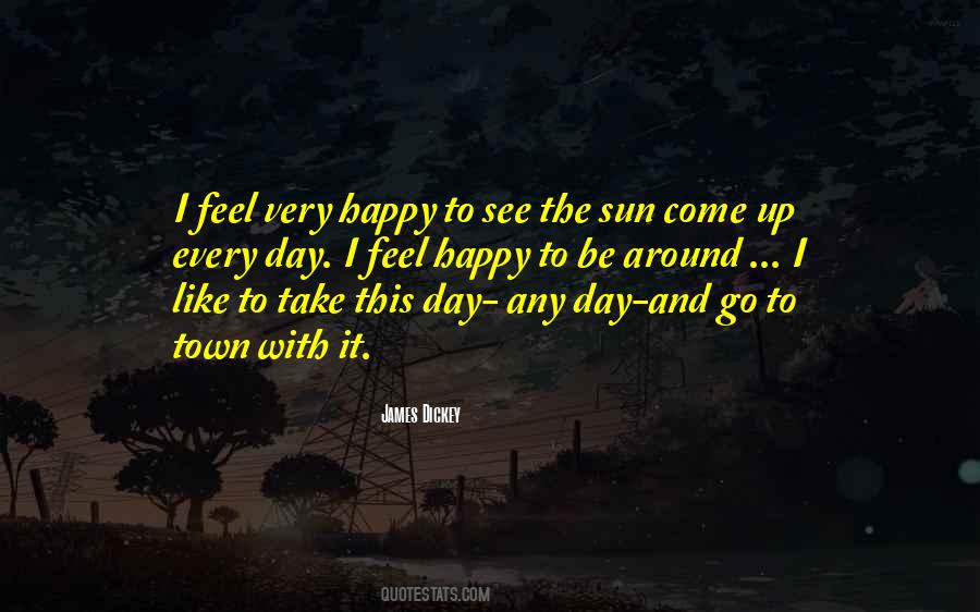 Feel Happy Quotes #959781