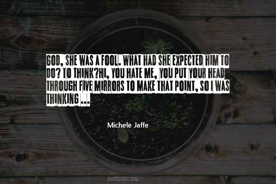 Quotes About Hate Me #113459 Quotes About Hate Me #113459