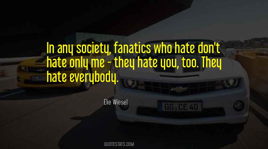 Quotes About Hate Me #71230 Quotes About Hate Me #71230