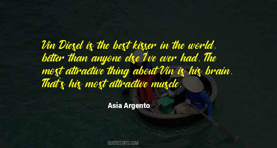 Quotes About Best Kisser #1208443