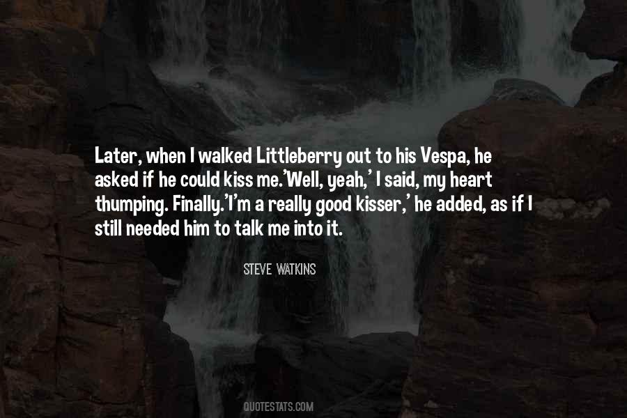 Quotes About Best Kisser #260832