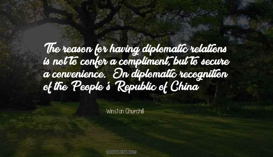 Quotes About Diplomatic Relations #1644547