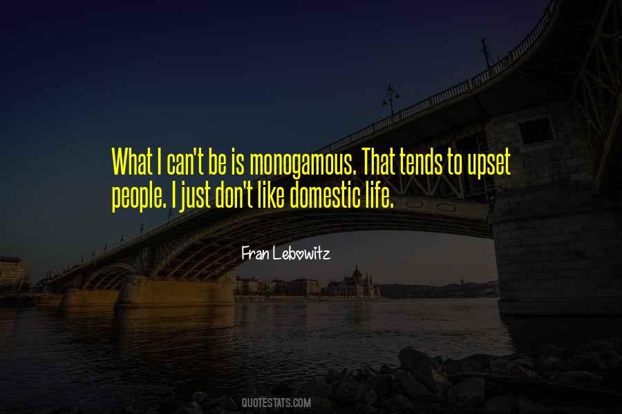 Quotes About Domestic Life #1646818
