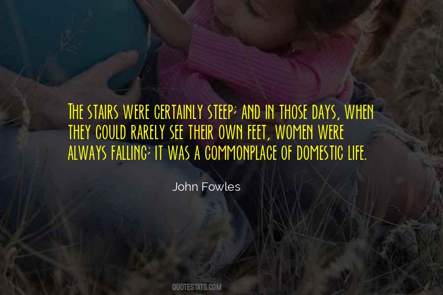 Quotes About Domestic Life #949224