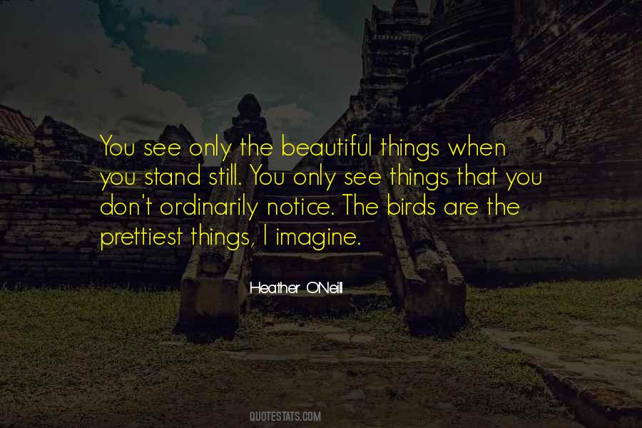 Quotes About The Birds #1238785