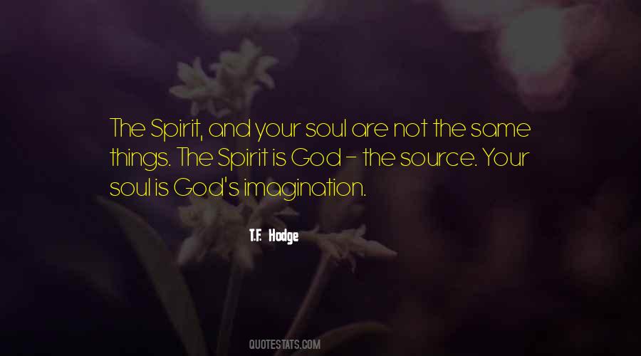 Quotes About The Soul And Spirit #165577