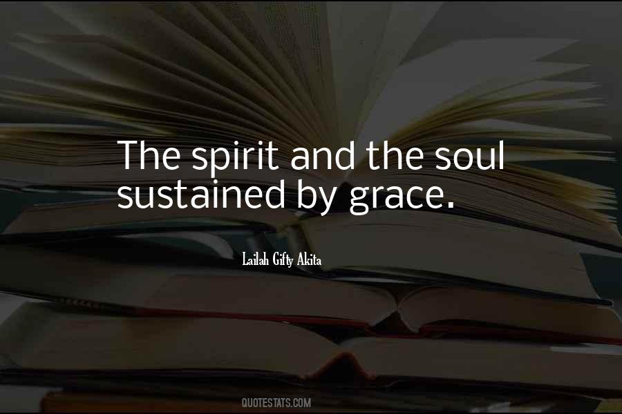 Quotes About The Soul And Spirit #184148