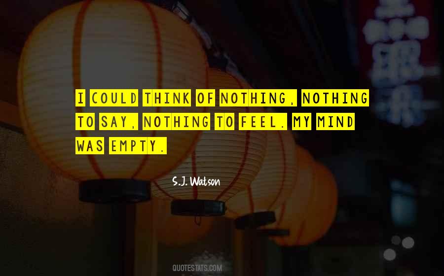 Quotes About I Feel Empty #1192212