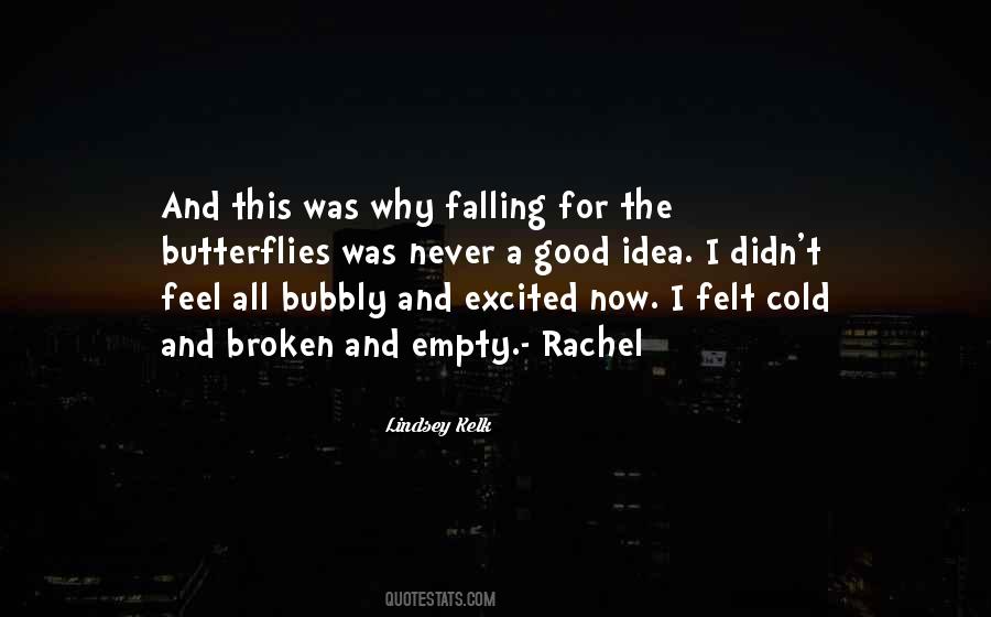 Quotes About I Feel Empty #1863675
