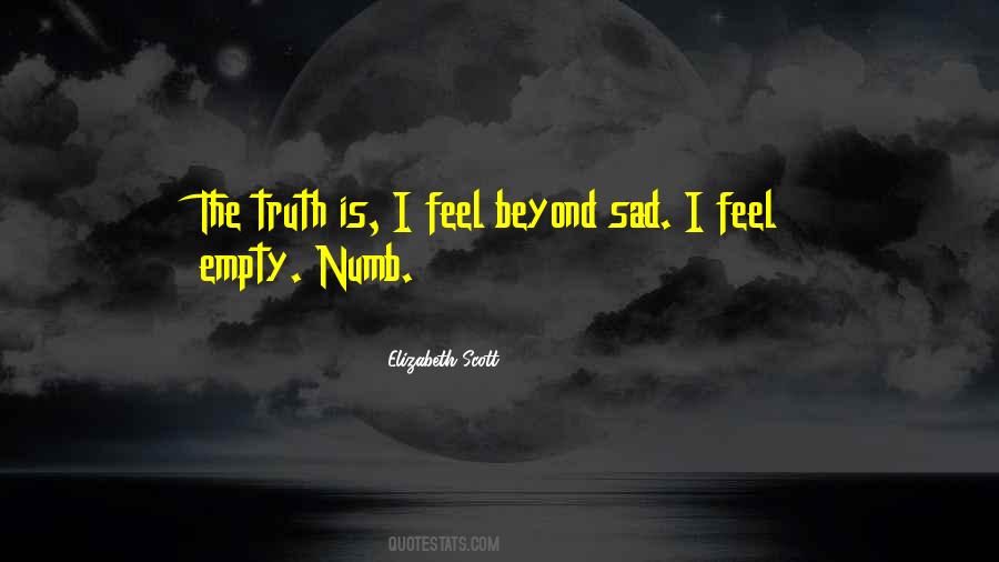 Quotes About I Feel Empty #789656