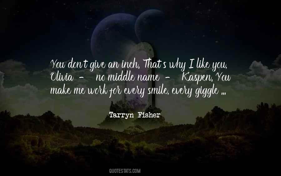 Quotes About You Make Me Smile #1678759