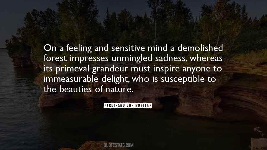 Sensitive Feelings Quotes #1469172