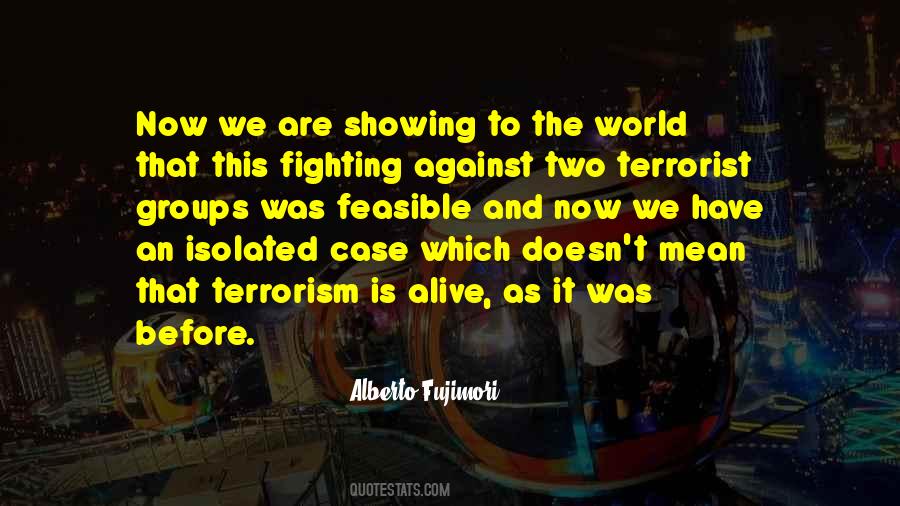 Quotes About Terrorist Groups #1141388