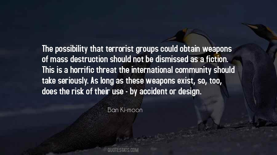 Quotes About Terrorist Groups #1414903