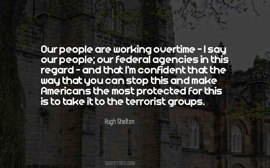 Quotes About Terrorist Groups #252363