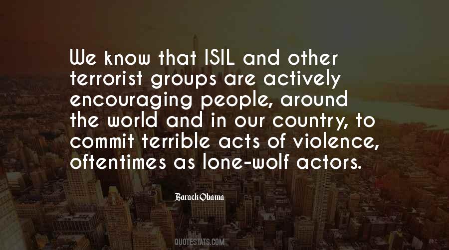 Quotes About Terrorist Groups #545021