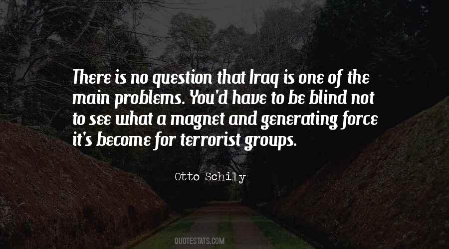 Quotes About Terrorist Groups #59463